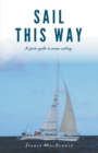 Sail This Way - Book