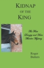 Kidnap of the King - Book