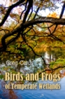 Birds and Frogs of Temperate Wetlands - eAudiobook