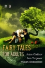 Fairy Tales for Adults Volume 9 - eAudiobook