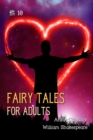 Fairy Tales for Adults Volume 10 - eAudiobook