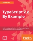 TypeScript 2.x By Example - Book