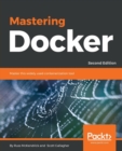 Mastering Docker - - Book