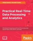 Practical Real-time Data Processing and Analytics - Book