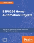 ESP8266 Home Automation Projects - Book
