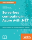 Serverless computing in Azure with .NET - Book