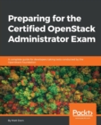 Preparing for the Certified OpenStack Administrator Exam - Book