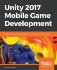 Unity 2017 Mobile Game Development - Book