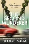 The Second Murderer : Journey through the shadowy underbelly of 1940s LA in this new murder mystery - Book