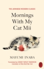 Mornings With My Cat Mii - Book