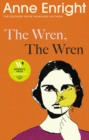 The Wren, The Wren : From the Booker Prize-winning author - Book