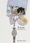 Elena: A Hand Made Life - Book