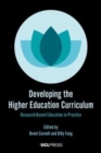 Developing the Higher Education Curriculum : Research-Based Education in Practice - Book
