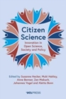 Citizen Science : Innovation in Open Science, Society and Policy - Book