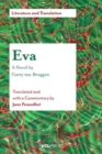 EVA - a Novel by Carry Van Bruggen : Translated and with a Commentary by Jane Fenoulhet - Book