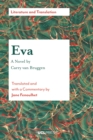 Eva - A Novel by Carry van Bruggen : Translated and with a Commentary by Jane Fenoulhet - eBook