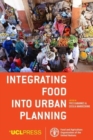 Integrating Food into Urban Planning - Book