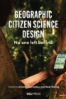 Geographic Citizen Science Design : No One Left Behind - Book