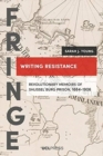 Writing Resistance : Revolutionary Memoirs of Shlissel´Burg Prison, 1884-1906 - Book