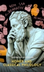 Homer And Classical Philology - eAudiobook