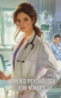 Applied Psychology for Nurses - eAudiobook