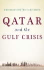 Qatar and the Gulf Crisis - Book