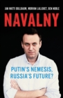 Navalny : Putin's Nemesis, Russia's Future? - Book