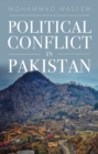 Political Conflict in Pakistan - eBook