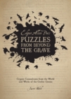 Edgar Allan Poe's Puzzles from Beyond the Grave : Cryptic Conundrums from the World and Works of the Gothic Genius - Book