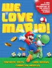 We Love Mario : Fantastic Facts, Game Reviews, Character Profiles - Book