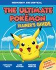 The Ultimate Pokemon Trainer's Guide - Book