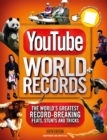 YouTube World Records : The Internet's Greatest Record-Breaking Feats - Book