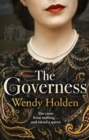 The Governess : The unknown childhood of the most famous woman who ever lived - Book