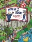 Where's Dom? : Join Dom Cummings on a sightseeing tour of Britain - Book