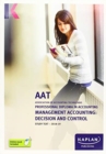 MANAGEMENT ACCOUNTING: DECISION AND CONTROL - STUDY TEXT - Book