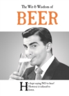 The Wit and Wisdom of Beer - Book