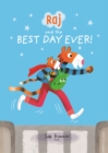 Raj and the Best Day Ever - Book
