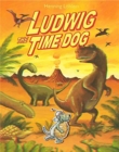 Ludwig the Time Dog - Book
