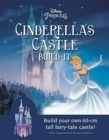 Disney Princess: Cinderella's Castle : Build your own fairy tale castle! - Book