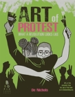 Art of Protest : What a Revolution Looks Like - Book