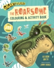 Gigantosaurus - The Roarsome Colouring & Activity Book : Packed with 200 stickers! - Book
