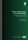 Smart Collaboration for Lateral Hiring : Successful Strategies to Recruit and Integrate Laterals in Law Firms - Book