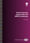 Data Protection and the New UK GDPR Landscape - Book