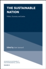 The Sustainable Nation : Politics, Economy and Justice - Book