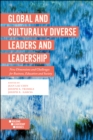 Global and Culturally Diverse Leaders and Leadership : New Dimensions and Challenges for Business, Education and Society - Book