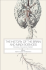 The History of the Brain and Mind Sciences : Technique, Technology, Therapy - eBook