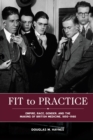 Fit to Practice : Empire, Race, Gender, and the Making of British Medicine, 1850-1980 - eBook