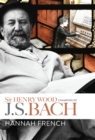 Sir Henry Wood: Champion of J.S. Bach - eBook