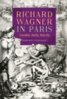 Richard Wagner in Paris : Translation, Identity, Modernity - eBook