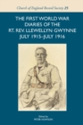 The First World War Diaries of the Rt. Rev. Llewellyn Gwynne, July 1915-July 1916 - eBook